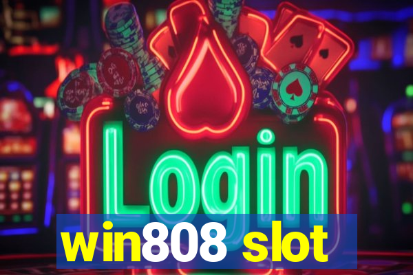 win808 slot